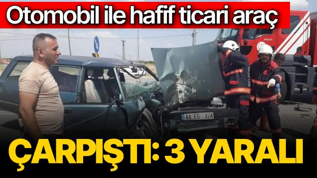 Otomobil ile hafif ticari araç çarpıştı