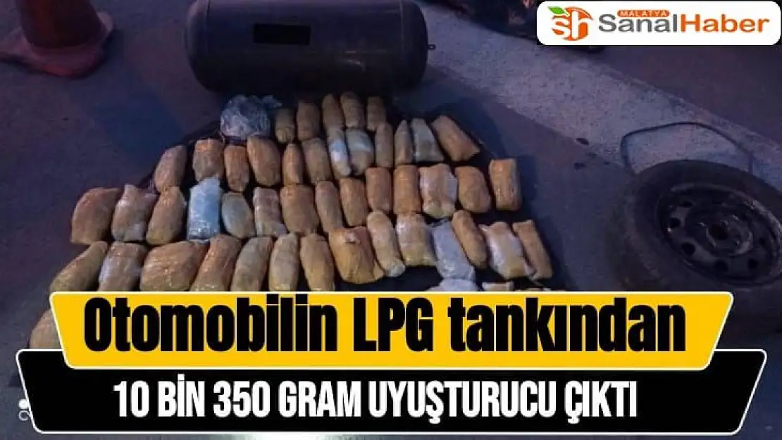 Otomobilin LPG tankından 10 bin 350 gram uyuşturucu çıktı