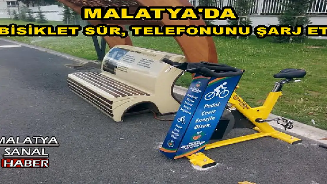 MALATYA'DA BİSİKLET SÜR, TELEFONUNU ŞARJ ET