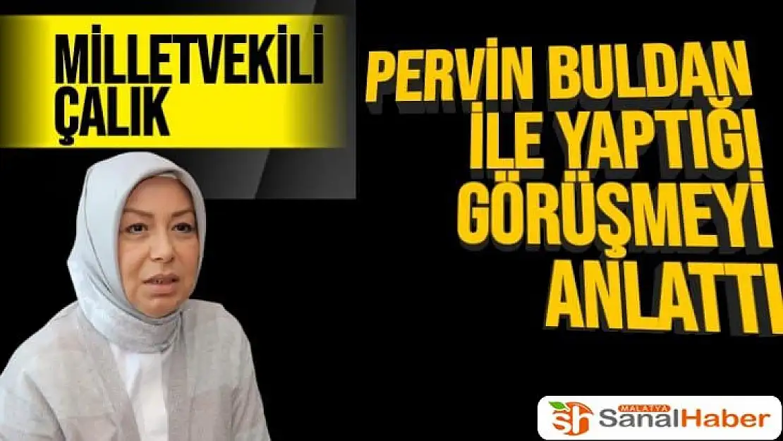 Pervin Buldan'la yaptığı görüşmeyi anlattı