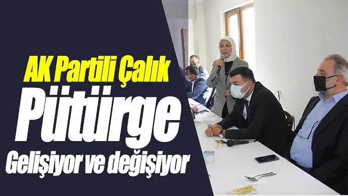 Pütürge gelişiyor ve değişiyor