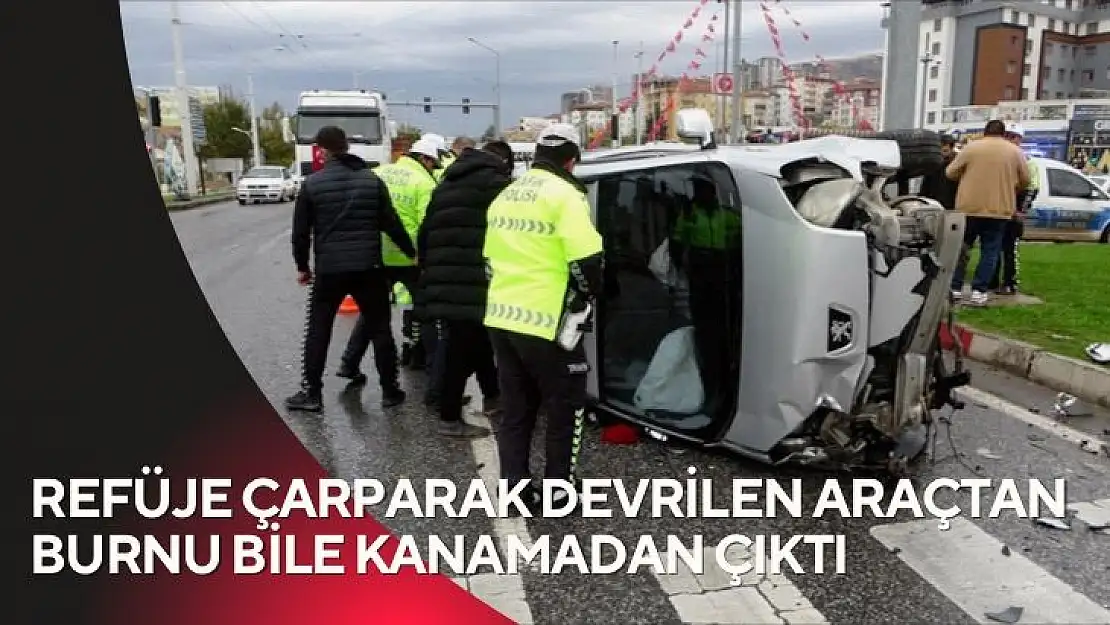 Refüje çarparak devrilen araçtan burnu bile kanamadan çıktı