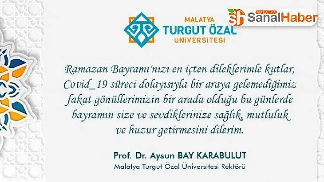 Rektör Karabulut'tan Ramazan Bayramı mesajı