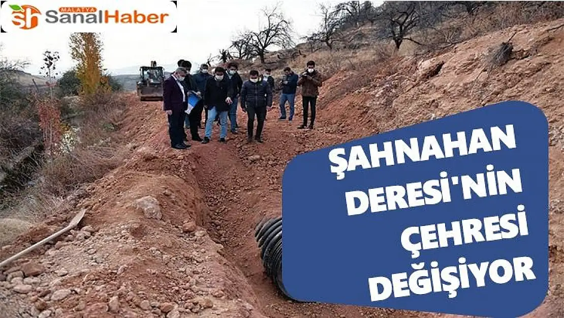 Şahnahan Deresi´nin çehresi değişiyor