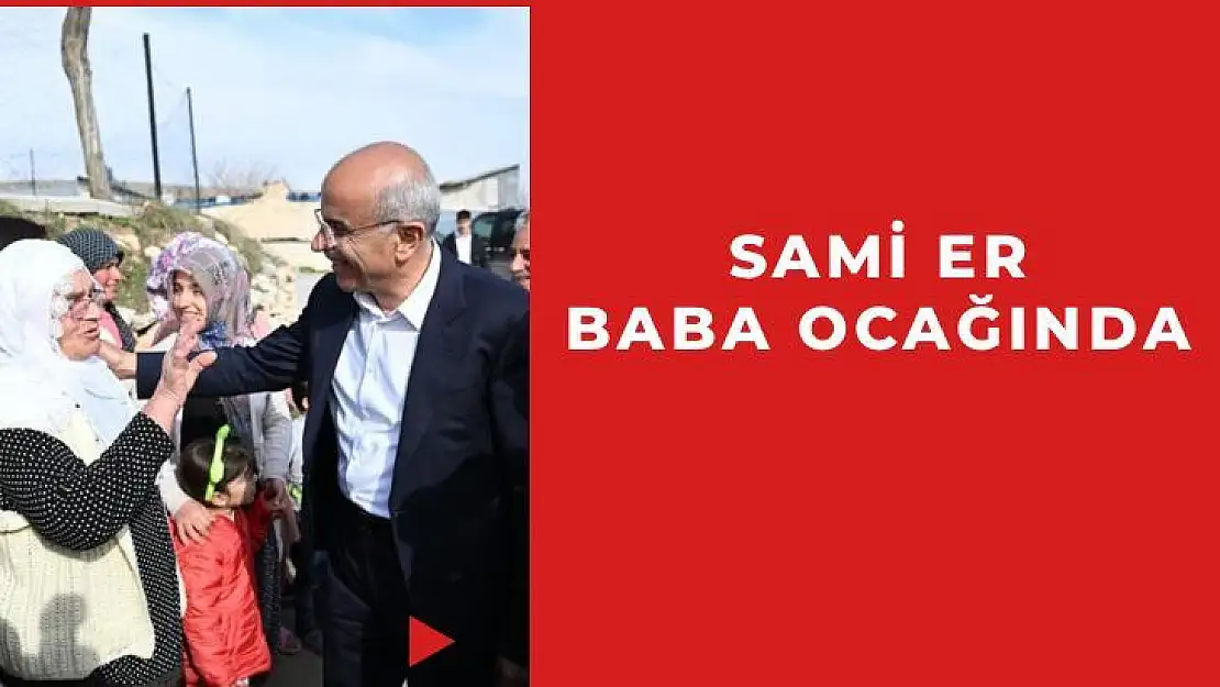 Sami Er baba ocağında