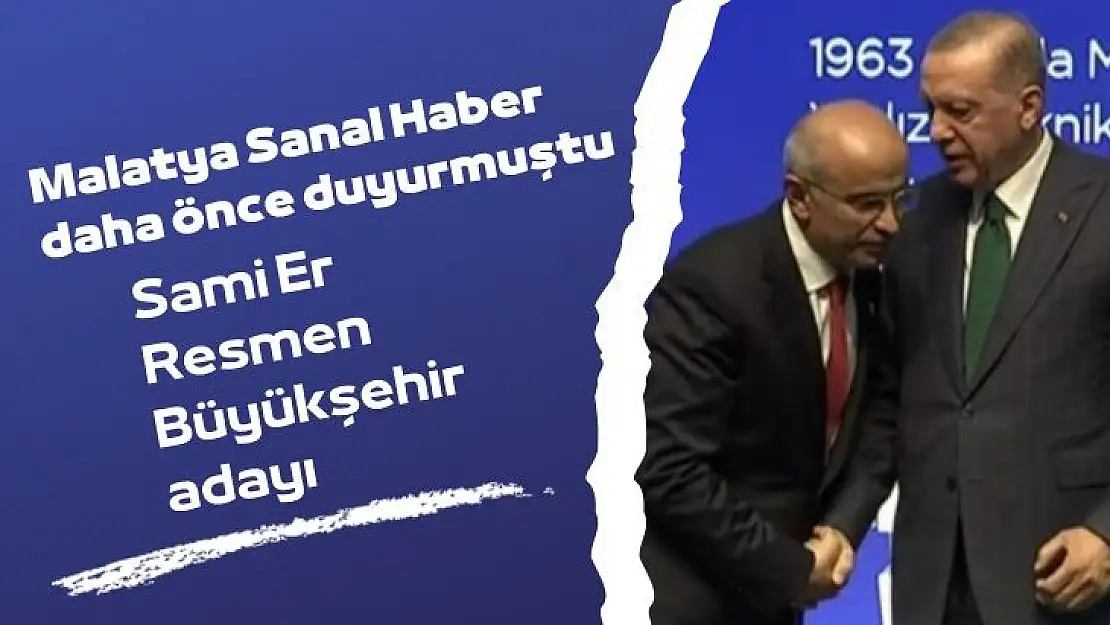 Sami Er resmen Büyükşehir adayı