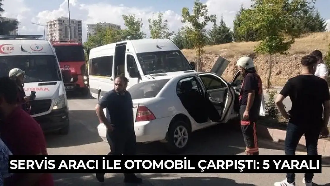 Servis aracı ile otomobil çarpıştı: 5 yaralı