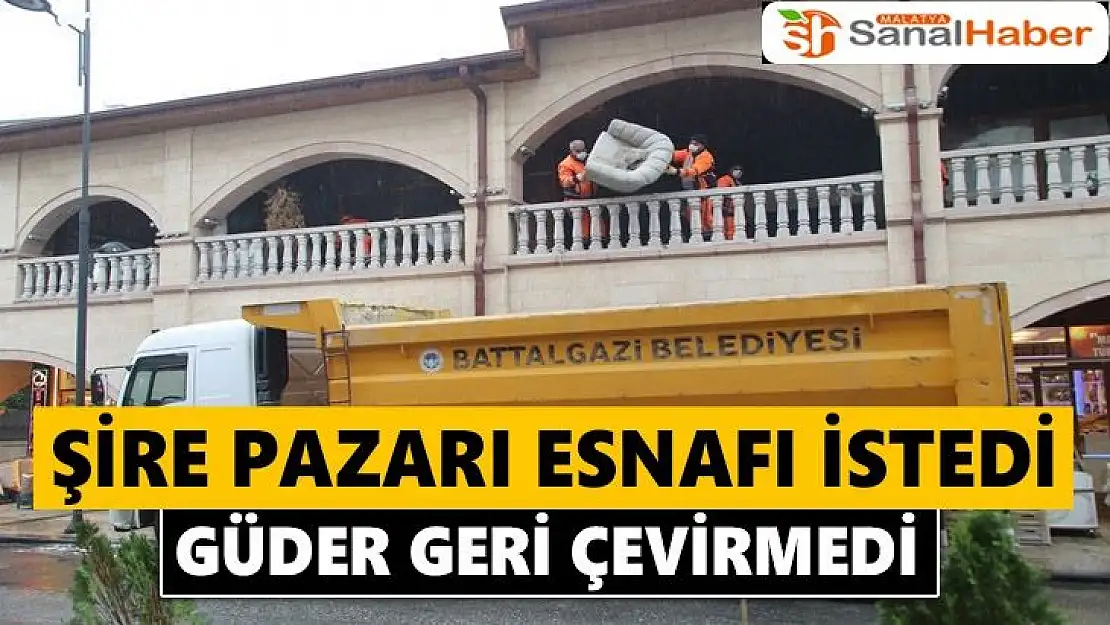 Şire Pazarı esnafı istedi Güder geri çevirmedi