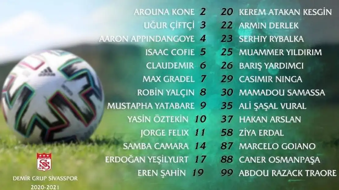 'Sivasspor´da forma numaraları belli oldu'