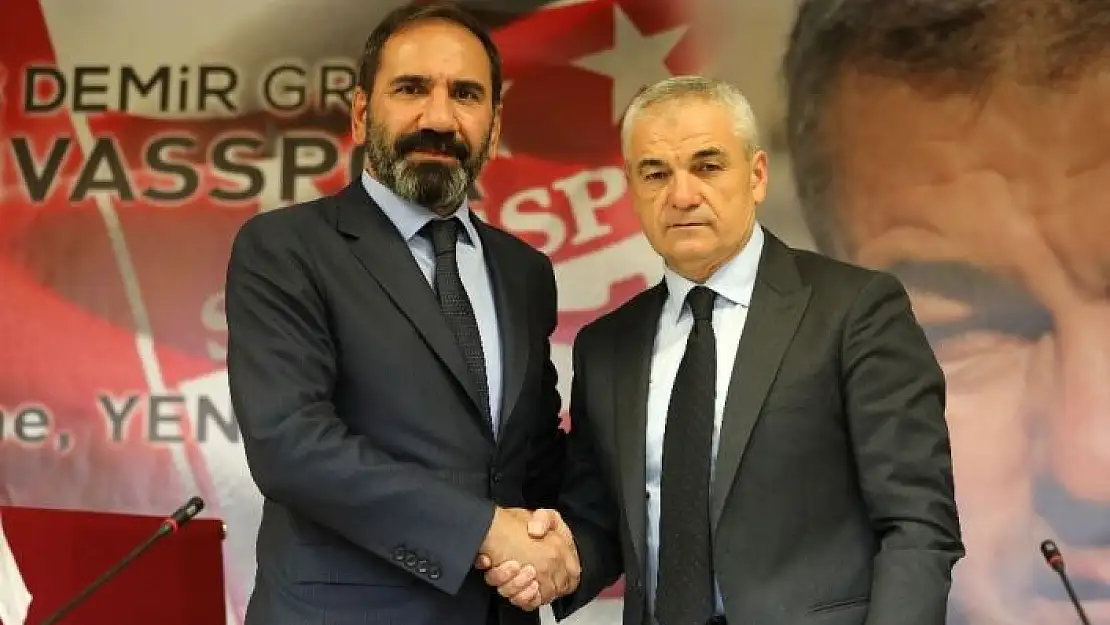 'Sivasspor, Rıza Çalımbay ile yola devam ediyor'