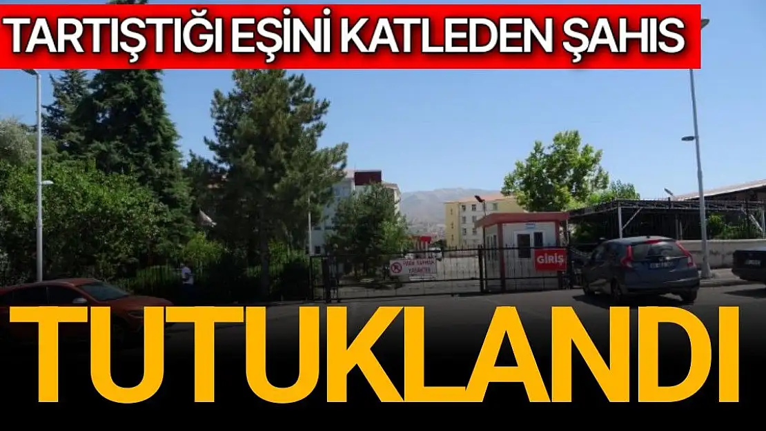 Tartıştığı eşini katleden şahıs tutuklandı