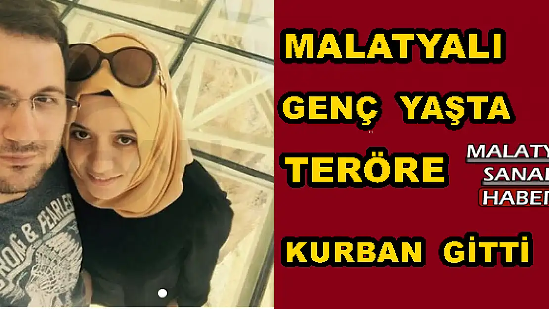 Malatyalı Genç yaşta teröre kurban gitti