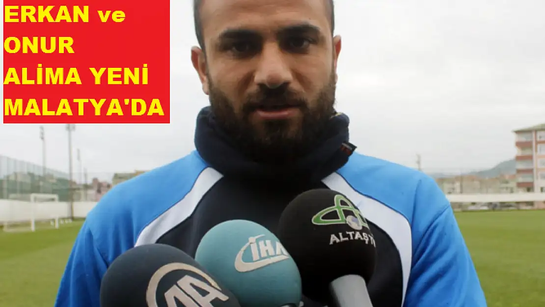 YENİ MALATYASPOR'DA 2 TRANSFER