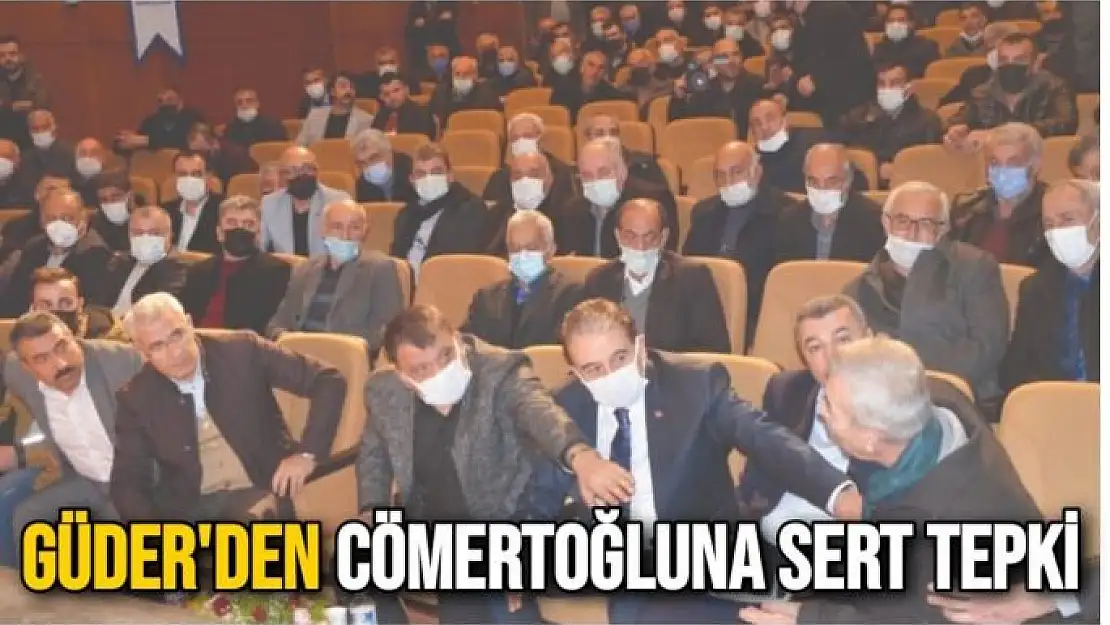 Türkiye Cumhuriyeti Sallanıyor diyen Cömertoğluna Güder'den Sert tepki