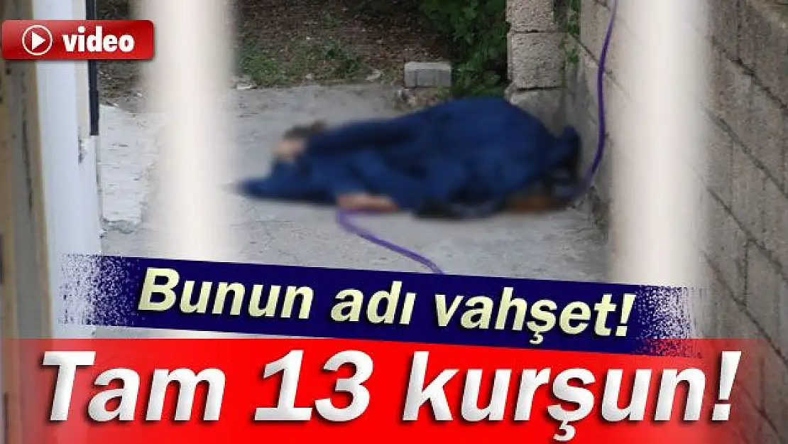 Eski karısına kurşun yağdırdı