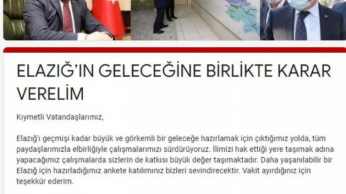 'Vali Erkaya Yırık´tan ''Elazığ´ın geleceğine birlikte karar verelim'' anketi'