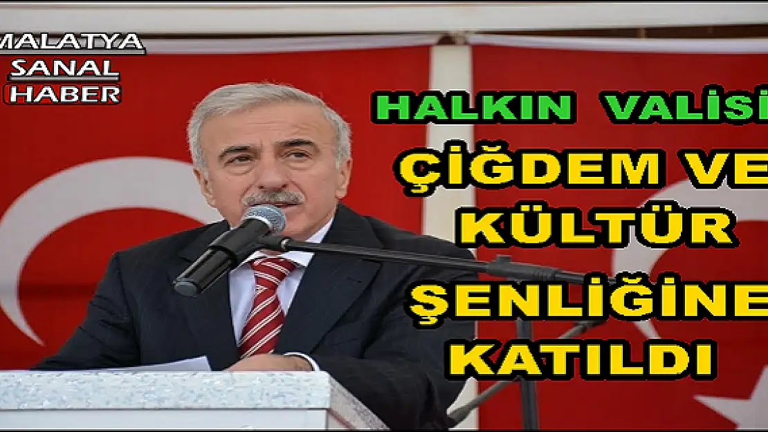 MALATYA'DA ÇİĞDEM VE KÜLTÜR ŞENLİĞİ DÜZENLENDİ