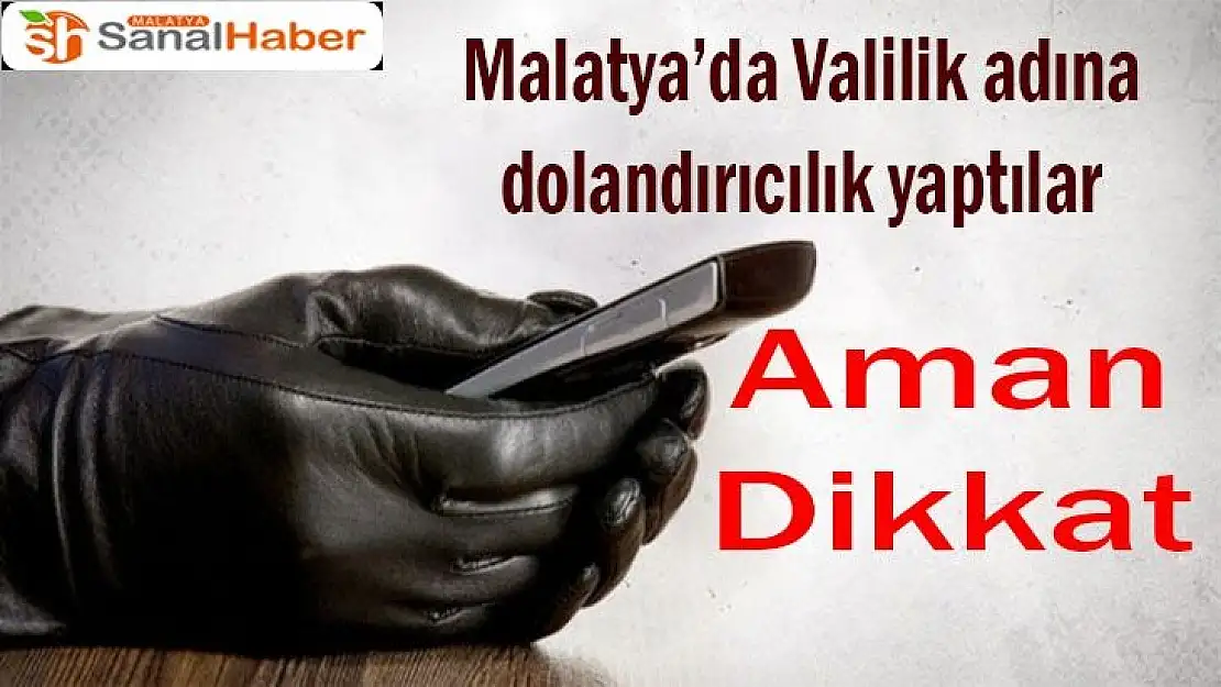 Valilik adına dolandırıcılık yaptılar