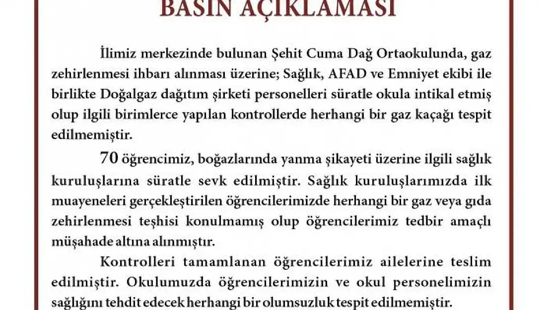'Valilikten açıklama: ''Öğrencilerimize herhangi bir gaz veya gıda zehirlenme teşhisi konulmamıştır'''