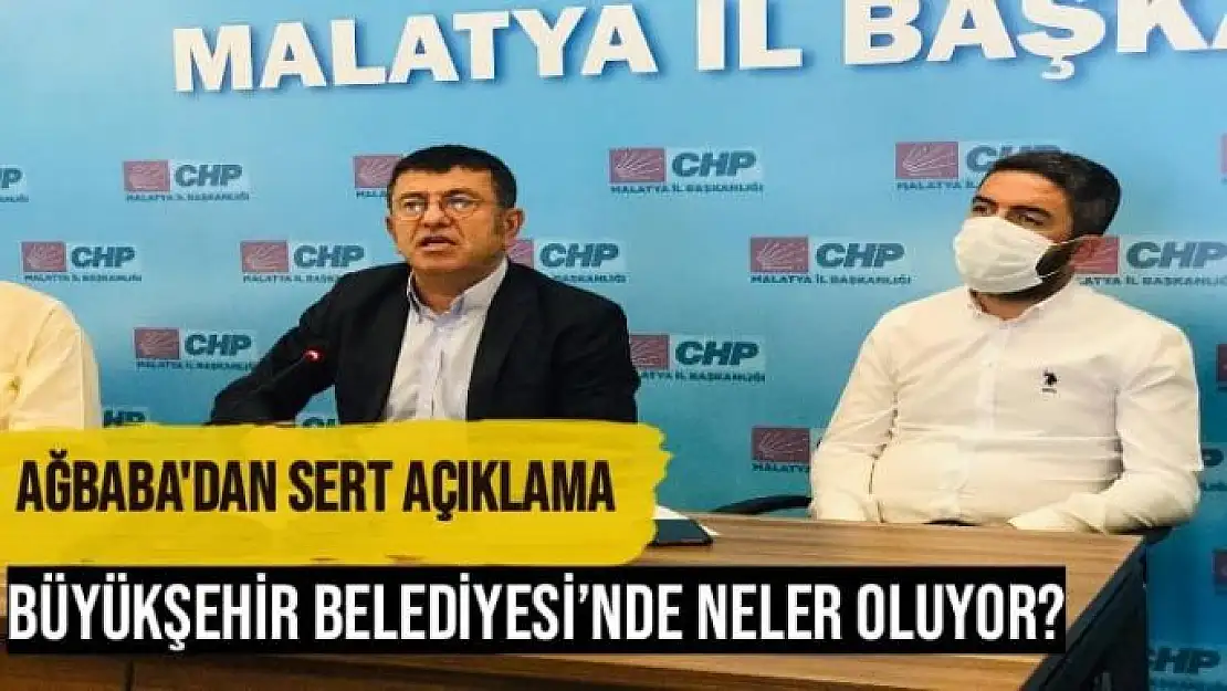 Veli Ağbaba'dan Sert Açıklama Büyükşehirde Neler Oluyor