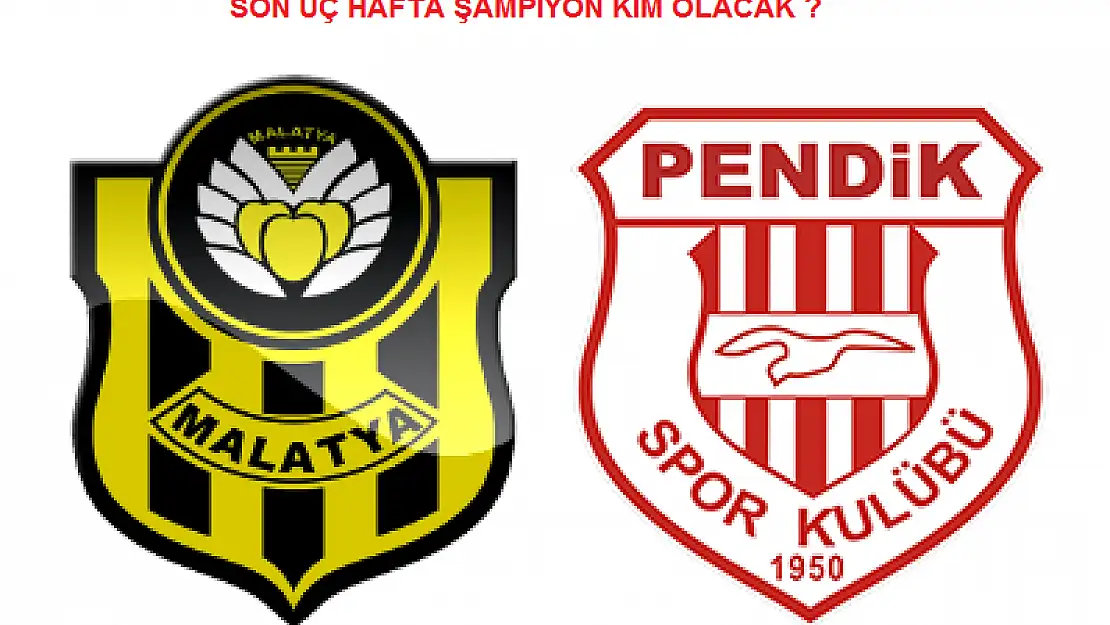 ŞAMPİYONLUK YOLUNDA AVANTAJ YENİ MALATYASPOR'DA