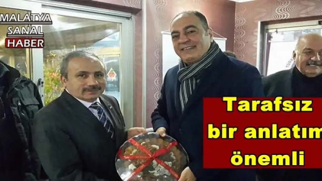 Yalçın Çetin  Tarafsız  bir anlatım  önemli