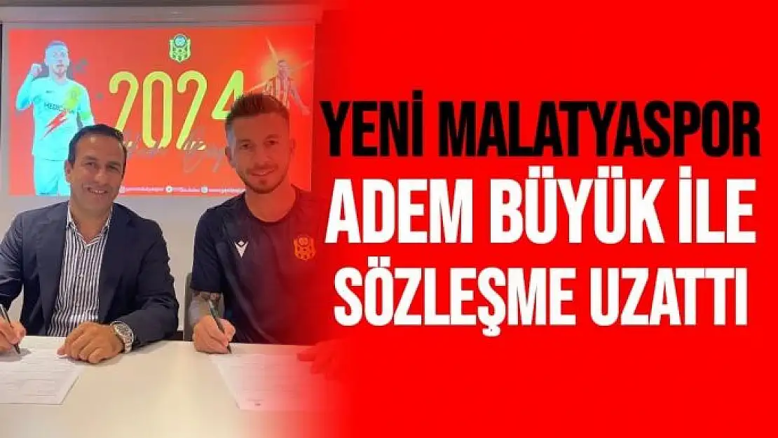 Yeni Malatyaspor Adem Büyük ile sözleşme uzattı