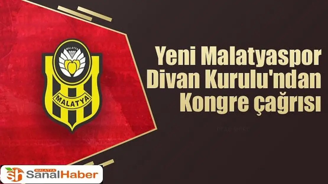 Yeni Malatyaspor Divan Kurulu'ndan kongre çağrısı