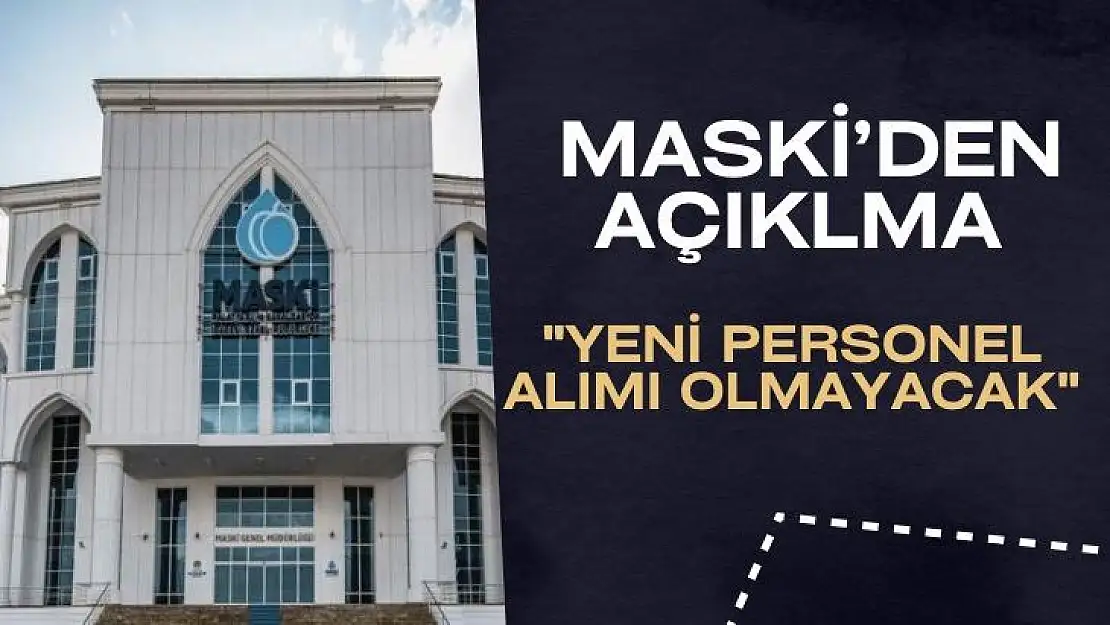 Yeni personel alımı olmayacak