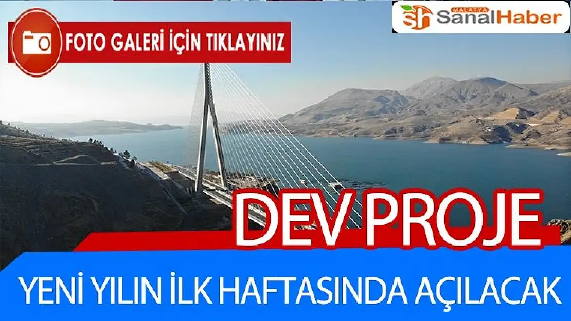 Yeni yılın ilk haftasında açılacak