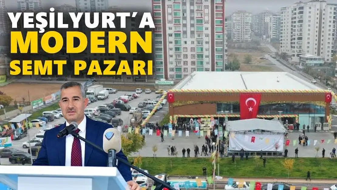Yeşilyurt´a Modern Semt Pazarı