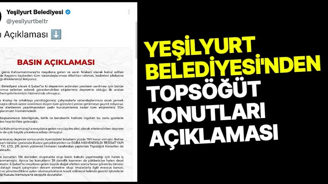 Yeşilyurt Belediyesi´nden Topsöğüt Konutları açıklaması