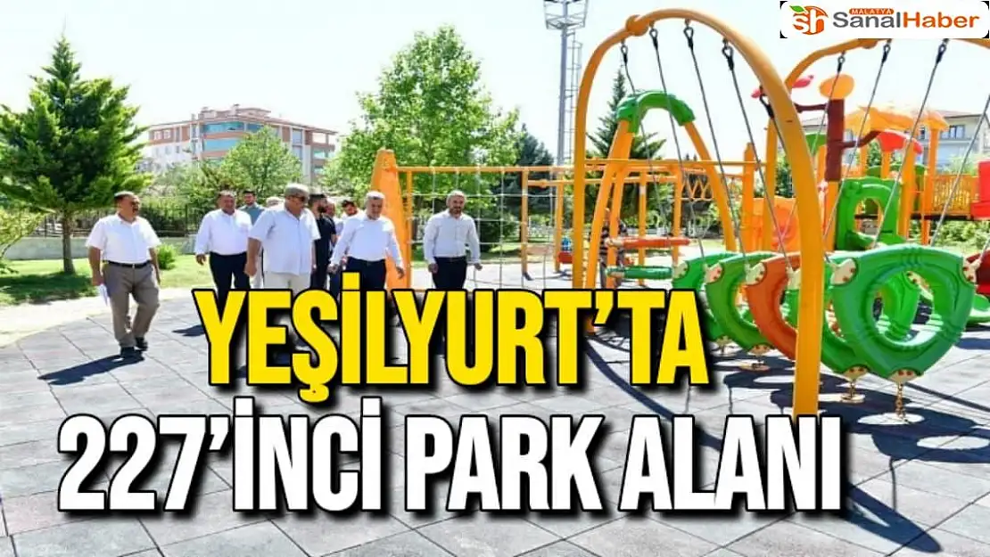 Yeşilyurt´ta 227´inci park alanı 