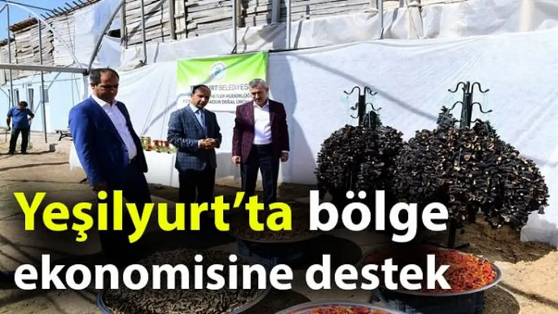 Yeşilyurt´ta bölge ekonomisine destek