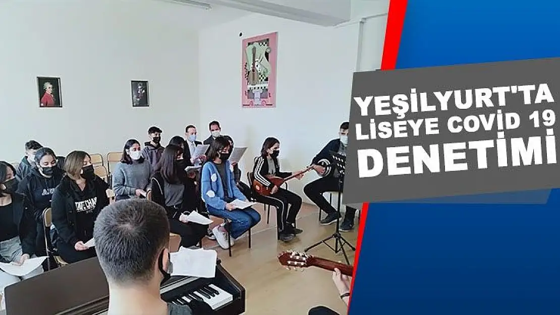 Yeşilyurt´ta liseye covid 19 denetimi