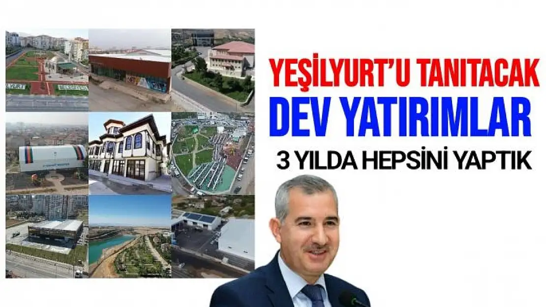 Yeşilyurt´u tanıtacak dev yatırımlar 