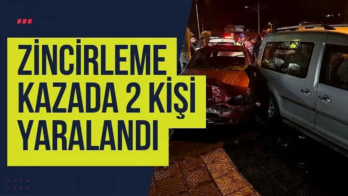 Zincirleme kazada 2 kişi yaralandı