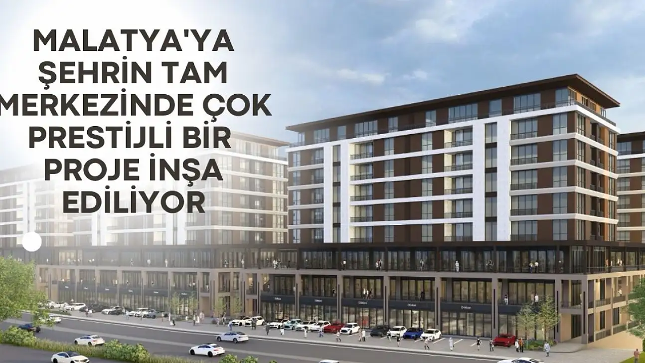 Malatya'ya Yeni Yaşam Merkezi Geliyor