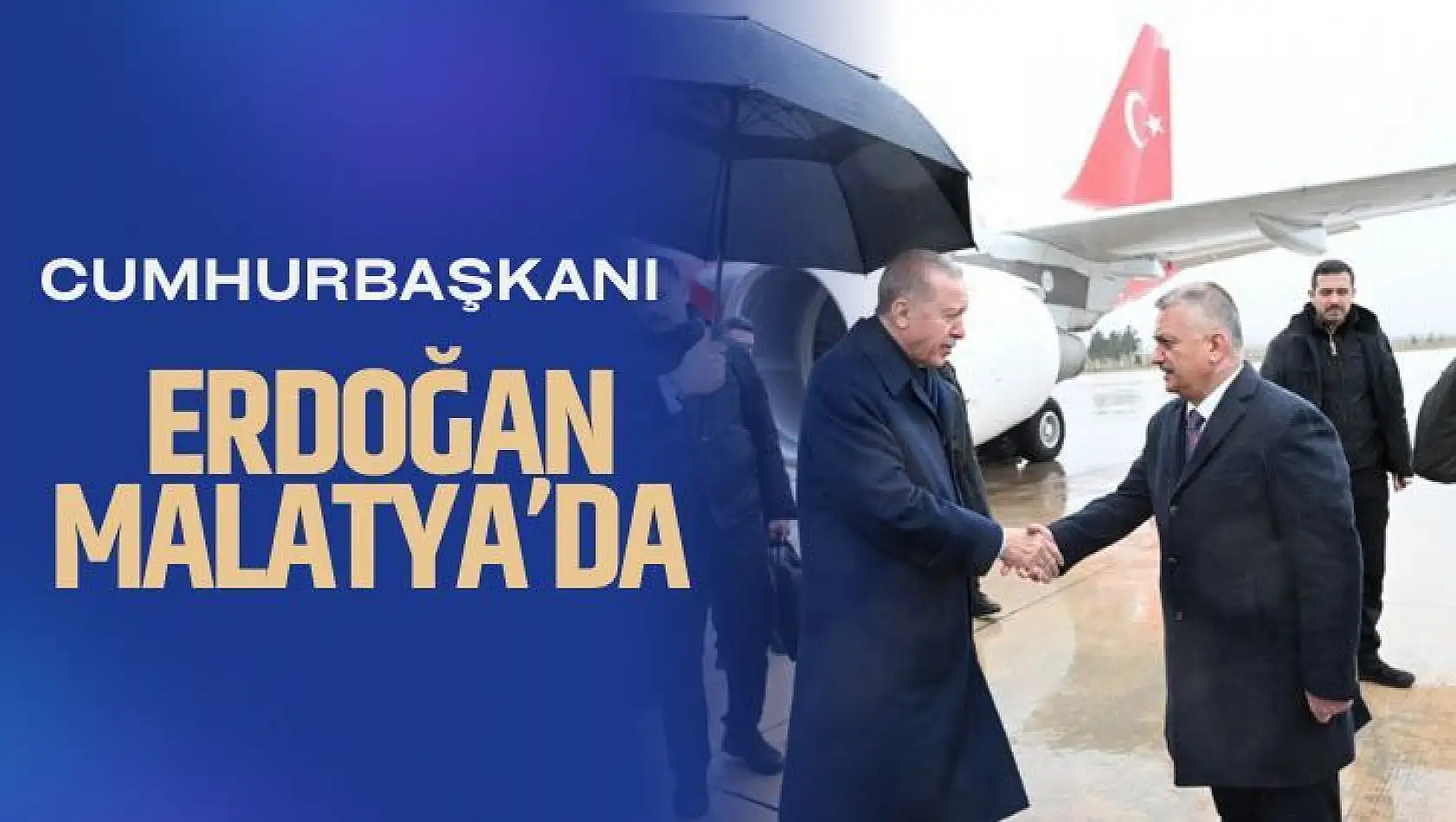 Cumhurbaşkanı Erdoğan Malatya´da