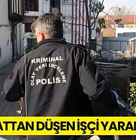 İnşaattan Düşen İşçi Yaralandı