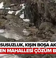 Yazın Susuzluk, Kışın Boşa Akan Su: Gökderen Mahallesi Çözüm Bekliyor