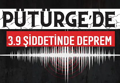 Pütürge'de 3.9 Şiddetinde Deprem