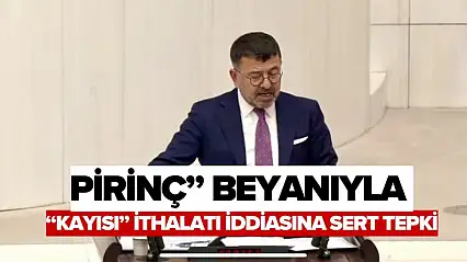 Pirinç' Beyanıyla 'Kayısı' İthalatı İddiasına Sert Tepki