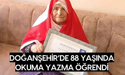 Doğanşehir'de 88 Yaşında Okuma Yazma Öğrendi
