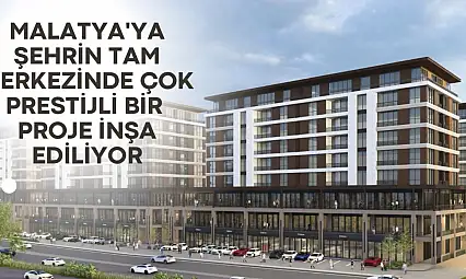 Malatya'ya Yeni Yaşam Merkezi Geliyor