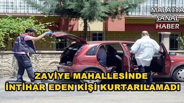 ZAVİYE MAHALLESİNDE İNTİHAR EDEN KİŞİ KURTARILAMADI