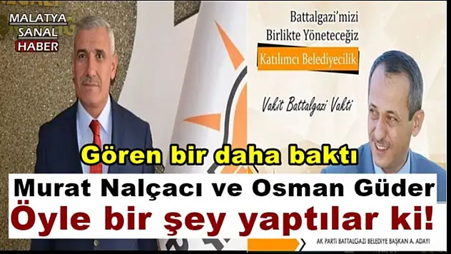 Murat Nalçacı ve Osman Güder öyle bir şey yaptılar ki!