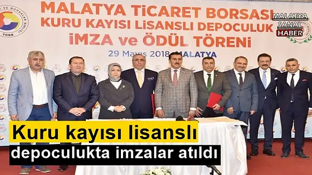 Kuru kayısı lisanslı depoculukta imzalar atıldı
