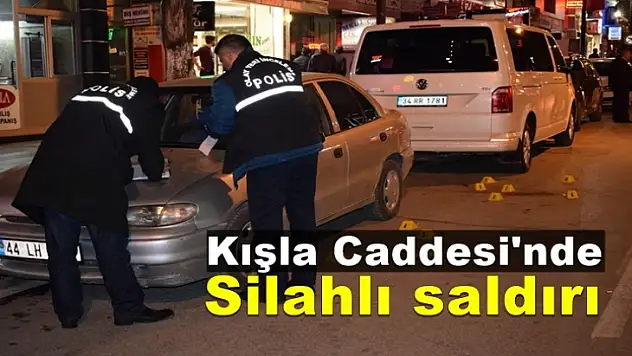 Kışla Caddesi'nde silahlı saldırı
