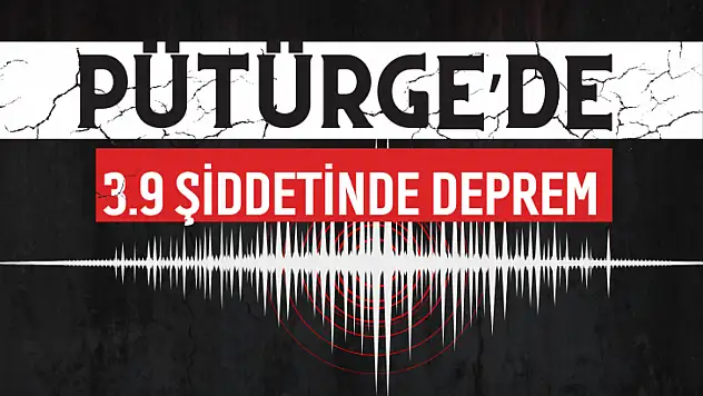 Pütürge'de 3.9 Şiddetinde Deprem
